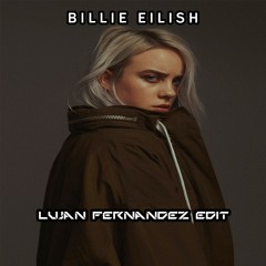 Billie Eilish - Ilomilo (Lujan Fernandez EDIT - Tech House REMIX)