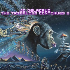 JC Delacruz - The Tribalism Continues 3 (2023)