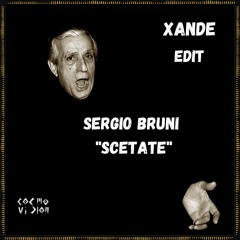 FREE DL : Sergio Bruni - Scetate (Xande Edit)