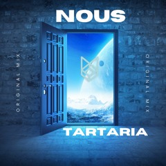 NOUS - Tartaria (Original Mix)