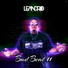 Bad Beat 11