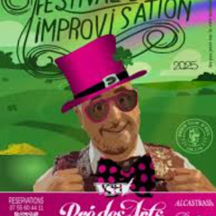 Presentation du festival d impro de Valbonne 2025 par l'association L ART SCENE