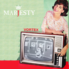 Marjesty - Vortex