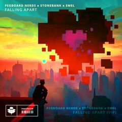 Pegboard Nerds, Stonebank & EMEL - Falling Apart (OG vs VIP) [The Shadow Mashup]