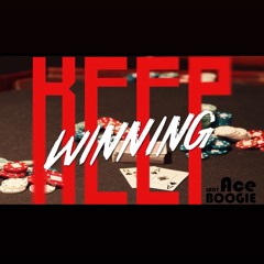 Keep Winning