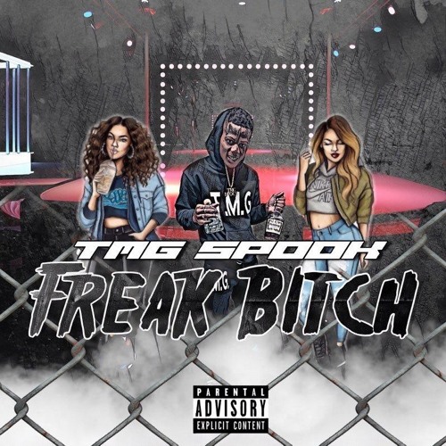 TMG Spook - Freak Bitch