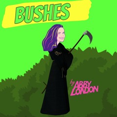 Bushes