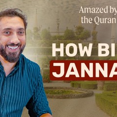 Heaven Has Room | Ep 12 | Amazed by the Quran | Nouman Ali Khan | Ramadan 2025