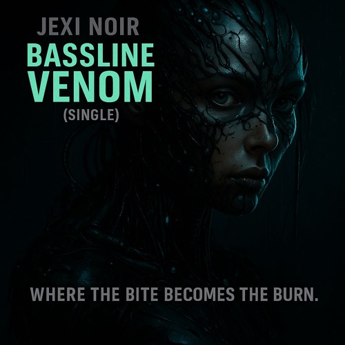 Bassline Venom (Single)