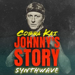 Cobra Kai - Johnny's Story (Synthwave Cover)