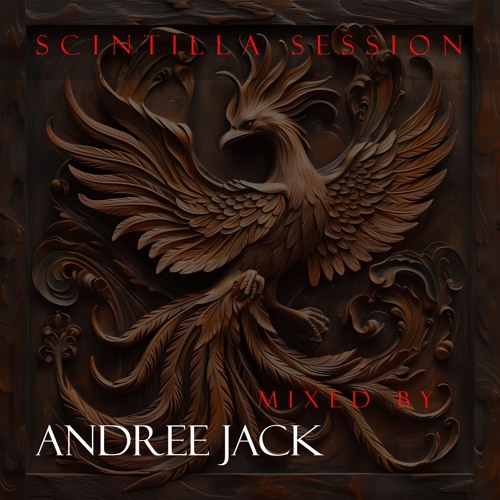 Andree Jack - Rising From The Ashes, Scintilla Session 2024