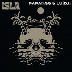 ISLA - feat Papangg