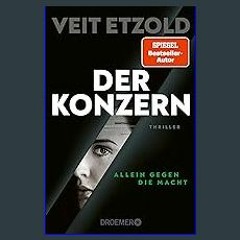 [Ebook] ✨ Der Konzern: Allein gegen die Macht. Thriller (Die Laura-Jacobs-Reihe 3) (German Edition