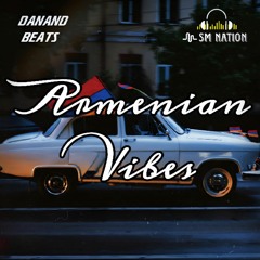 DANAND - Armenian Vibes (StepMuzzon Remix)