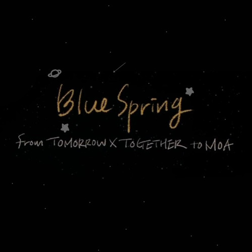 Blue Spring TXT (Tomorrow X Together)