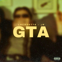 Lacazette, JR. - GTA