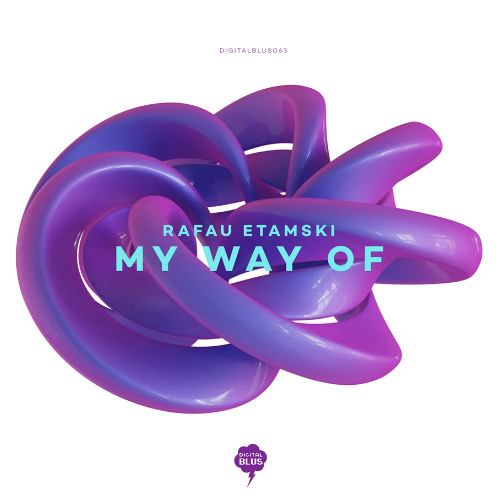 Rafau Etamski - My Way Of
