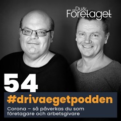 54. Corona – så påverkas du som företagare och arbetsgivare