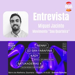 Entrevista – 28Set22 – Ela Por Ela – Miguel Jacinto – Movimento Sou Quarteira