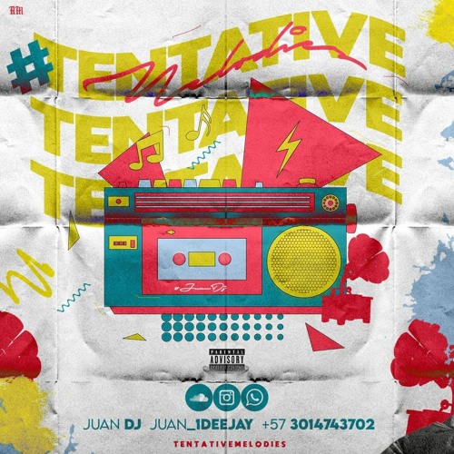 TENTATIVE MELODIES- ( JUAN DJ )🤘🏼⚡.