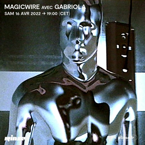 Magicwire avec Gabriola - 16 Avril 2022