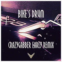 DJ Bike - Bike's Drum ( CrazyGabber Early Remix )