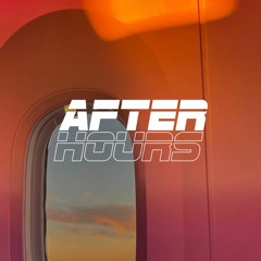 after hours #016