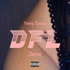 DFL FT. Jorsy