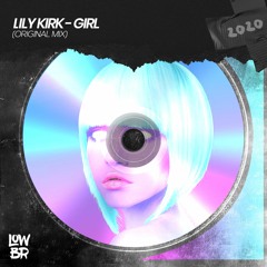 Lily Kirk - Girl (Extended Mix)
