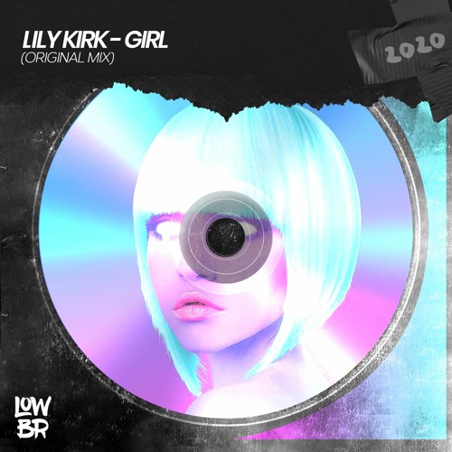 Lily Kirk - Girl (Extended Mix)