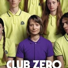 Urmăriți - Club Zero 2024 FILM ONLINE SUBTITRAT IN ROMÂNĂ [1080P]