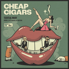 Cheap Cigars (feat. Hutch)