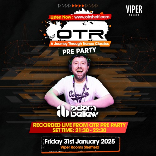 Adam Bellew LIVE @ OTR JTT Pre Party - 31.01.25