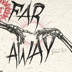 Far Away feat. Ethan Ross (Prod. Dunky)