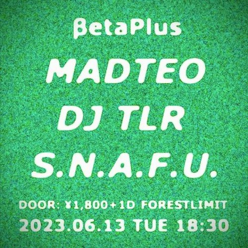 MADTEO at FOREST LIMIT, TOKYO 2023 06 13