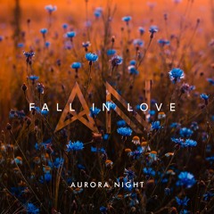 Aurora Night - Fall In Love