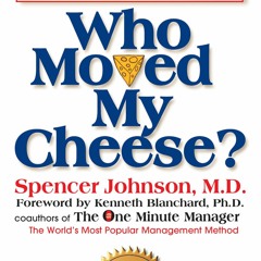 Read Who Moved My Cheese {fulll|online|unlimite)
