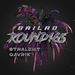 STRALEMT X GAVRIK - BAILAO (R165)