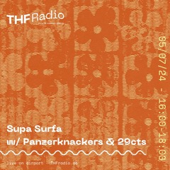 Panzerknackers #3 Supa Surfa w/ 29cts // 05.07.24
