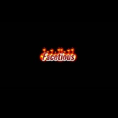 Facetious ft YungXanPlugg(prod.deano)