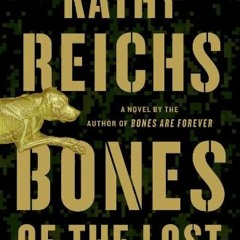 eBooks DOWNLOAD Bones of the Lost A Temperance Brennan Novel (16)