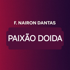 Paixão Doída