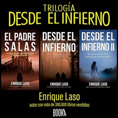 Trilogía: "Desde el Infierno" (Audiolibro)
