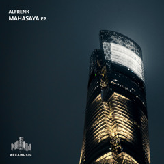 Alfrenk - Mahasaya (Original Mix)