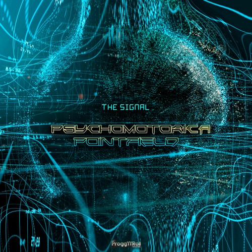 Psychomotorica,Pointfield - The Signal