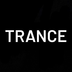 TRANCE