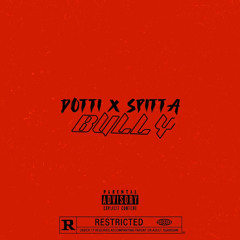 Bullys - Dotti x Spitta