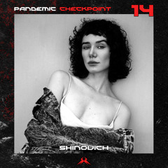 Pandemic Checkpoint #14 - Shinovich