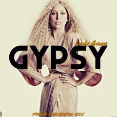 Gypsy People ( Frank Chambers Mash Up )