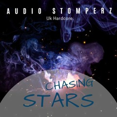 AudioStomperz - Chasing Stars